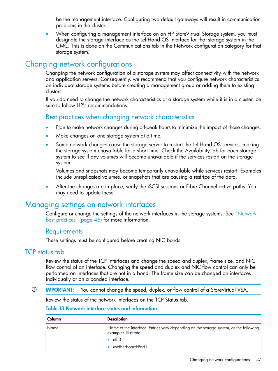 Changing network configurations, Managing settings on network interfaces, Tcp status tab | Requirements | HP LeftHand P4000 SAN Solutions User Manual | Page 47 / 290