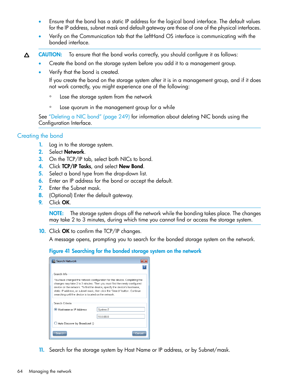 Creating the bond | HP LeftHand P4000 SAN Solutions User Manual | Page 64 / 290