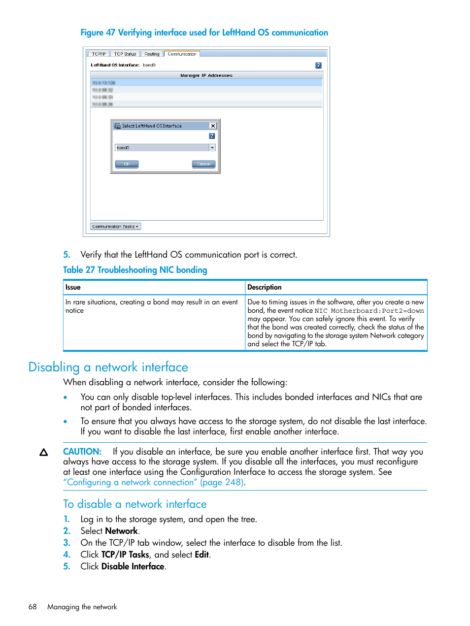 Disabling a network interface | HP LeftHand P4000 SAN Solutions User Manual | Page 68 / 290