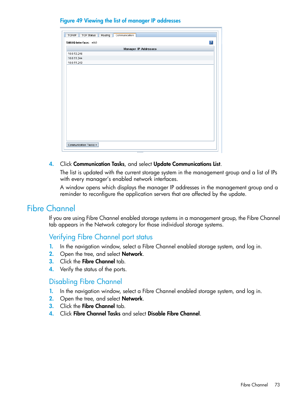 Fibre channel, Verifying fibre channel port status, Disabling fibre channel | HP LeftHand P4000 SAN Solutions User Manual | Page 73 / 290