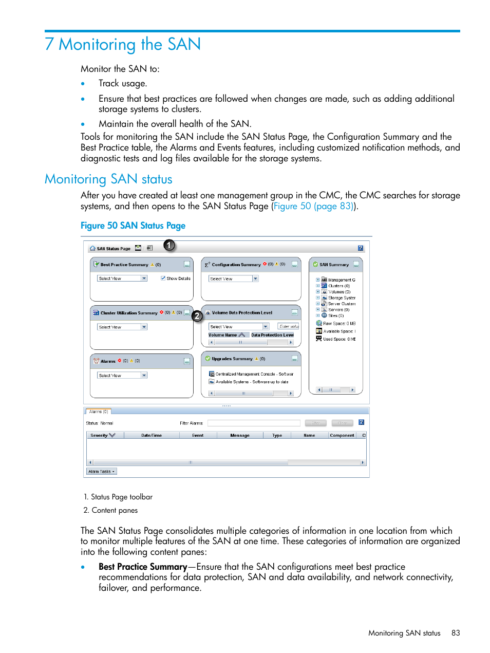 7 monitoring the san, Monitoring san status | HP LeftHand P4000 SAN Solutions User Manual | Page 83 / 290