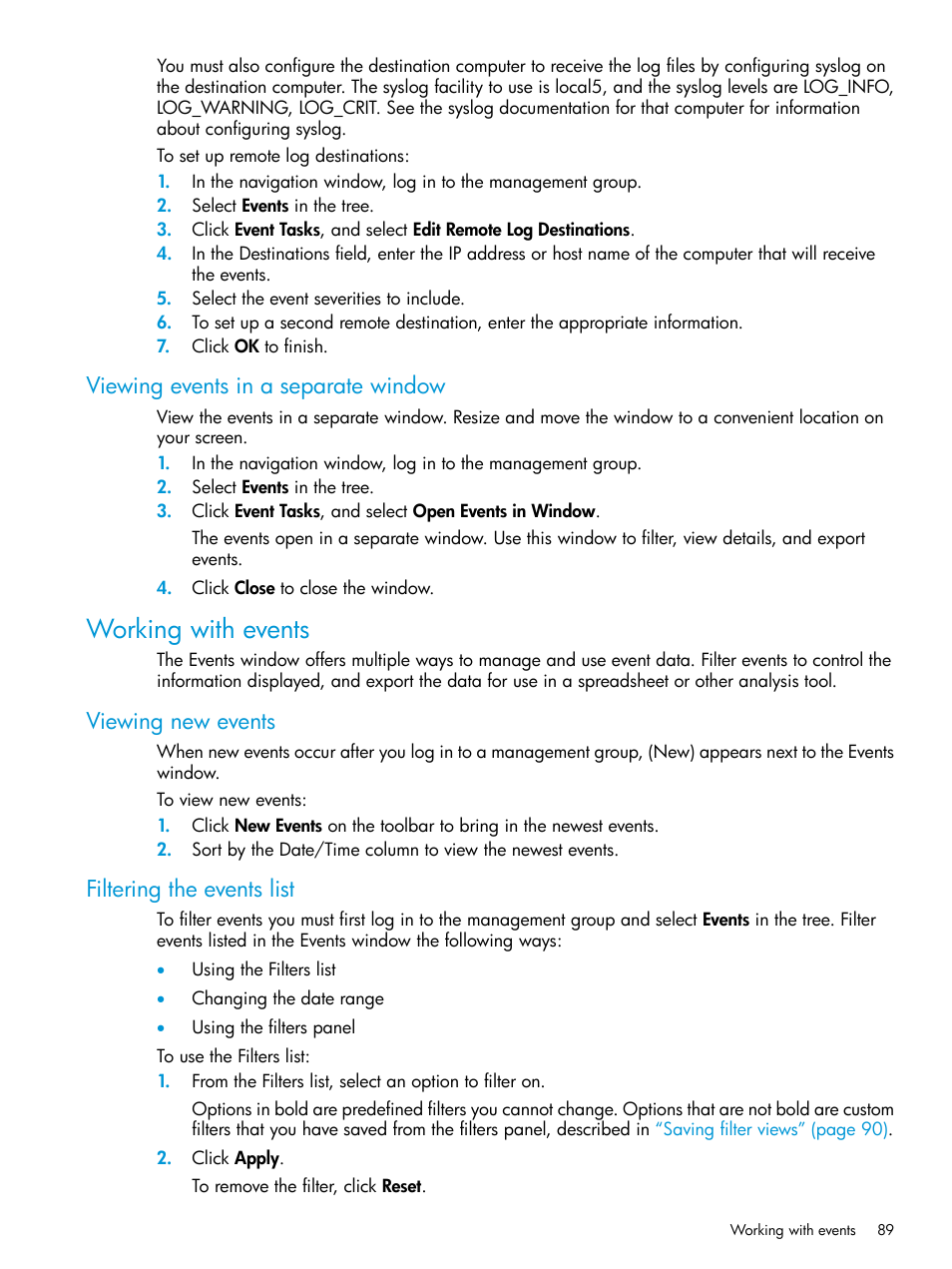 Viewing events in a separate window, Working with events, Viewing new events | Filtering the events list | HP LeftHand P4000 SAN Solutions User Manual | Page 89 / 290