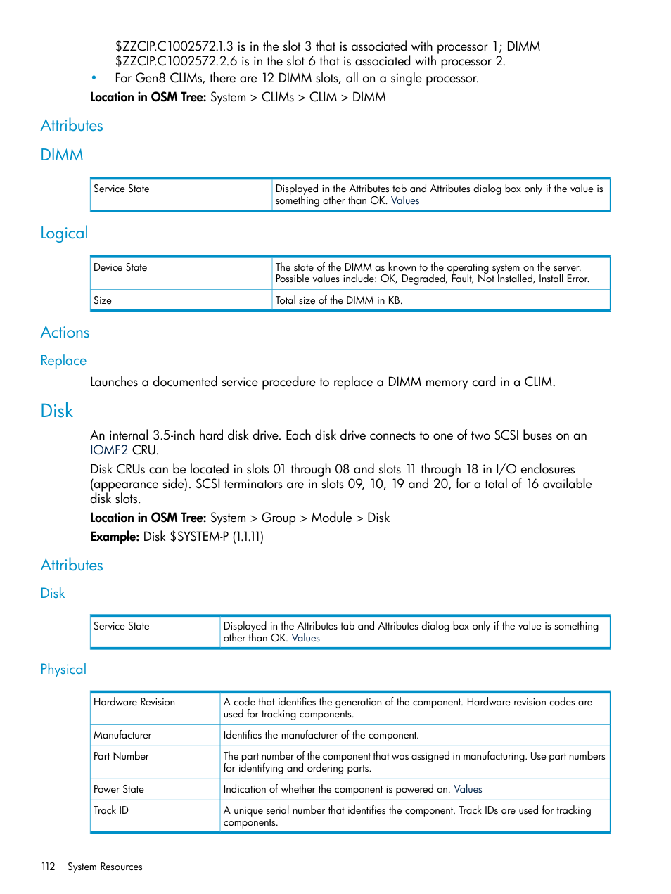 Attributes, Dimm, Logical | Actions, Replace, Disk, Physical, Attributes dimm logical actions, Disk physical, Attributes dimm | HP Integrity NonStop J-Series User Manual | Page 112 / 328