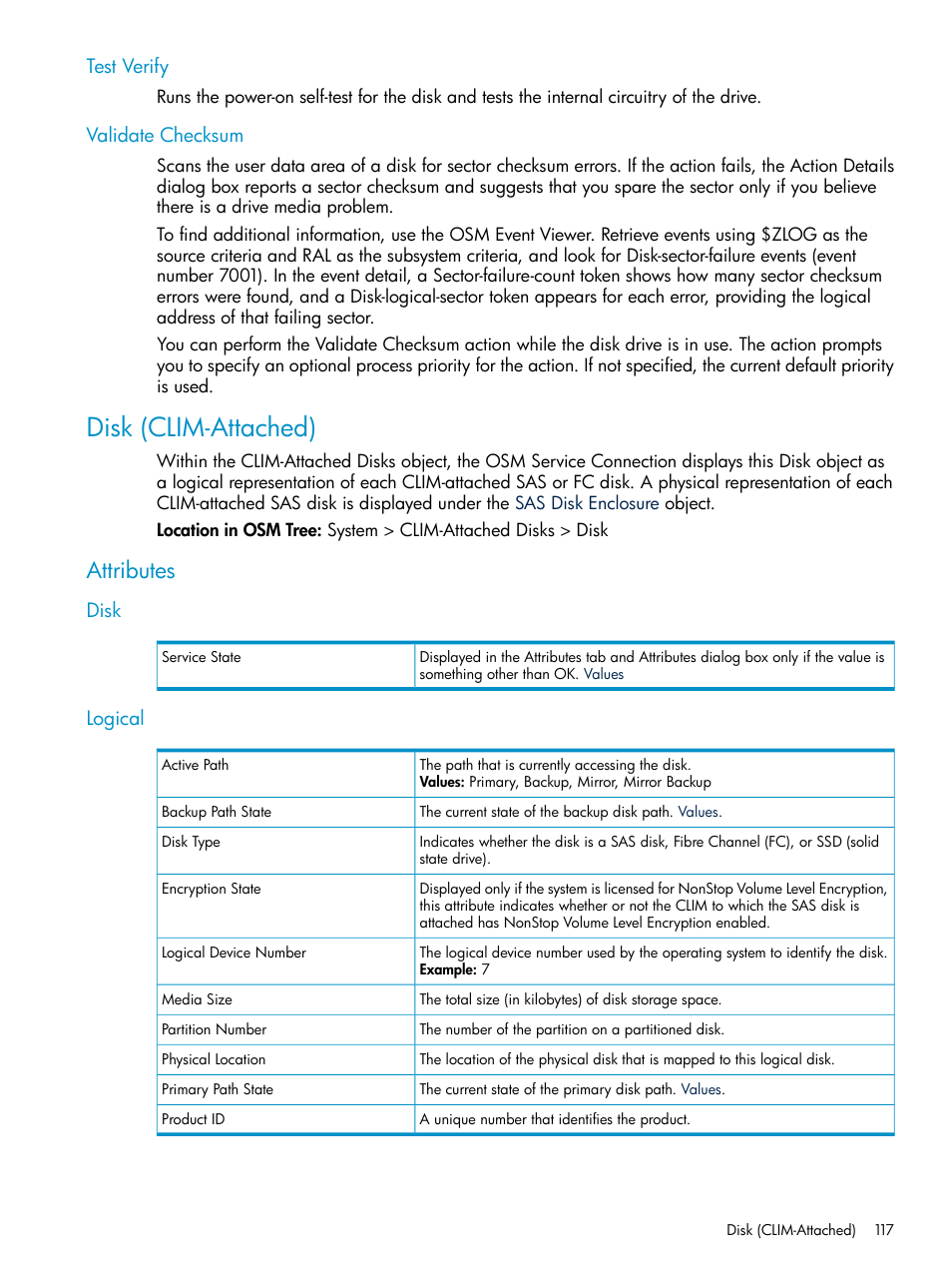 Test verify, Validate checksum, Disk (clim-attached) | Attributes, Disk, Logical, Test verify validate checksum, Disk logical, Clim-attached disk, Disks | HP Integrity NonStop J-Series User Manual | Page 117 / 328