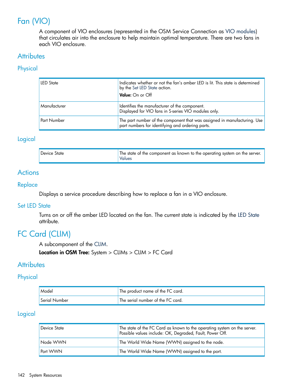 Fan (vio), Attributes, Physical | Logical, Actions, Replace, Set led state, Fc card (clim), Physical logical, Replace set led state | HP Integrity NonStop J-Series User Manual | Page 142 / 328
