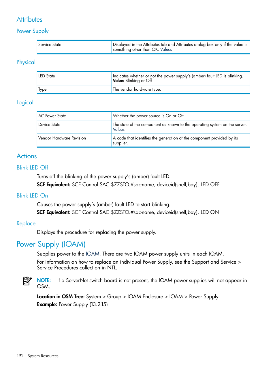 Attributes, Power supply, Physical | Logical, Actions, Blink led off, Blink led on, Replace, Power supply (ioam), Power supply physical logical | HP Integrity NonStop J-Series User Manual | Page 192 / 328