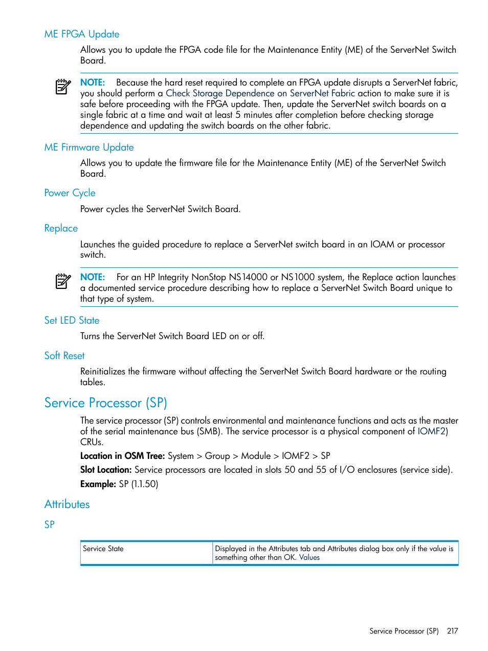Me fpga update, Me firmware update, Power cycle | Replace, Set led state, Soft reset, Service processor (sp), Attributes, Service processor | HP Integrity NonStop J-Series User Manual | Page 217 / 328