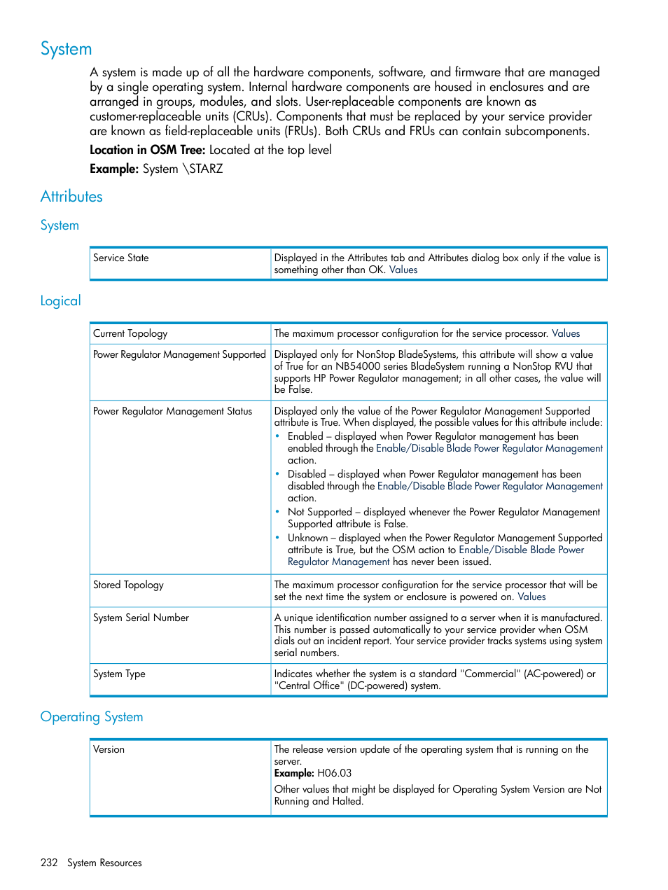 System, Attributes, Logical | Operating system, System logical operating system | HP Integrity NonStop J-Series User Manual | Page 232 / 328