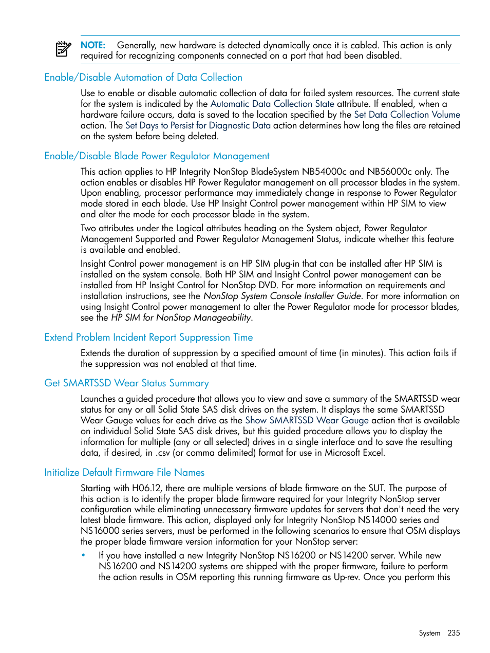 Enable/disable automation of data collection, Enable/disable blade power regulator management, Extend problem incident report suppression time | Get smartssd wear status summary, Initialize default firmware file names, Initialize default firmware, File names, Enable/disable blade power, Regulator management, Enable/disable | HP Integrity NonStop J-Series User Manual | Page 235 / 328