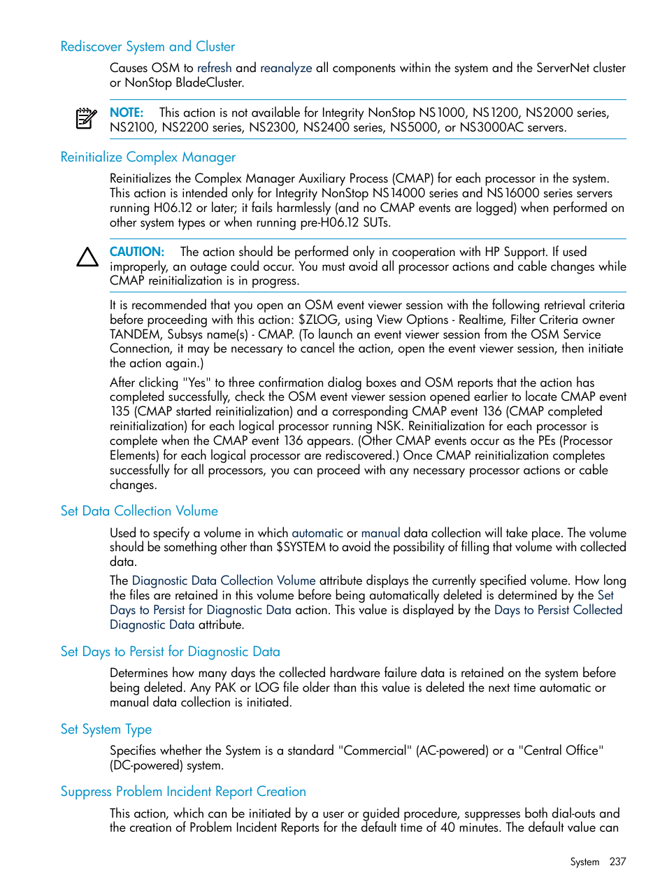 Rediscover system and cluster, Reinitialize complex manager, Set data collection volume | Set days to persist for diagnostic data, Set system type, Suppress problem incident report creation, Suppress, Problem incident report creation | HP Integrity NonStop J-Series User Manual | Page 237 / 328