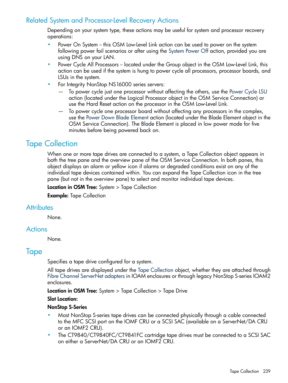 Tape collection, Attributes, Actions | Tape, Attributes actions, Power on system | HP Integrity NonStop J-Series User Manual | Page 239 / 328