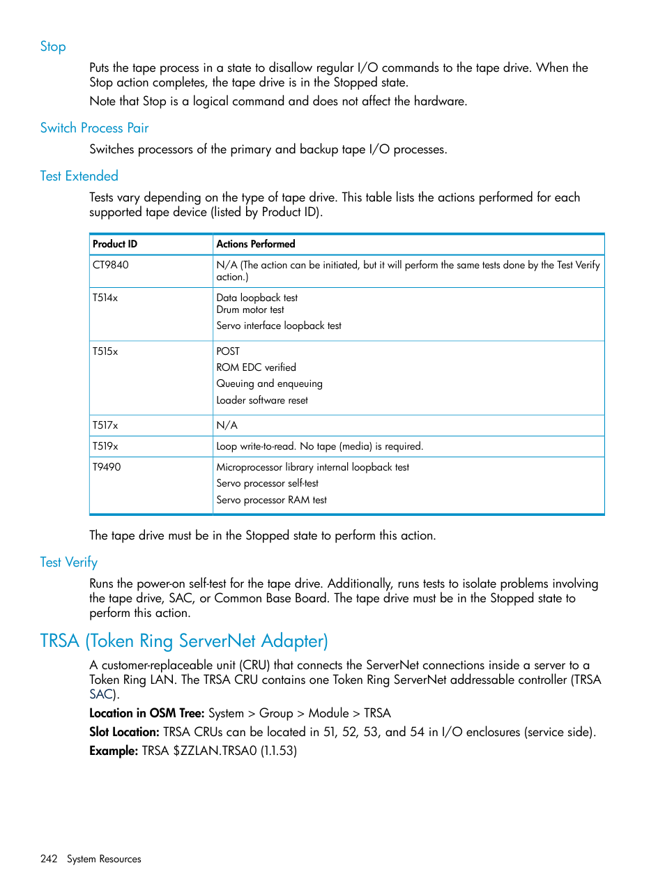 Stop, Switch process pair, Test extended | Test verify, Trsa (token ring servernet adapter), Stop switch process pair test extended test verify, Trsa | HP Integrity NonStop J-Series User Manual | Page 242 / 328