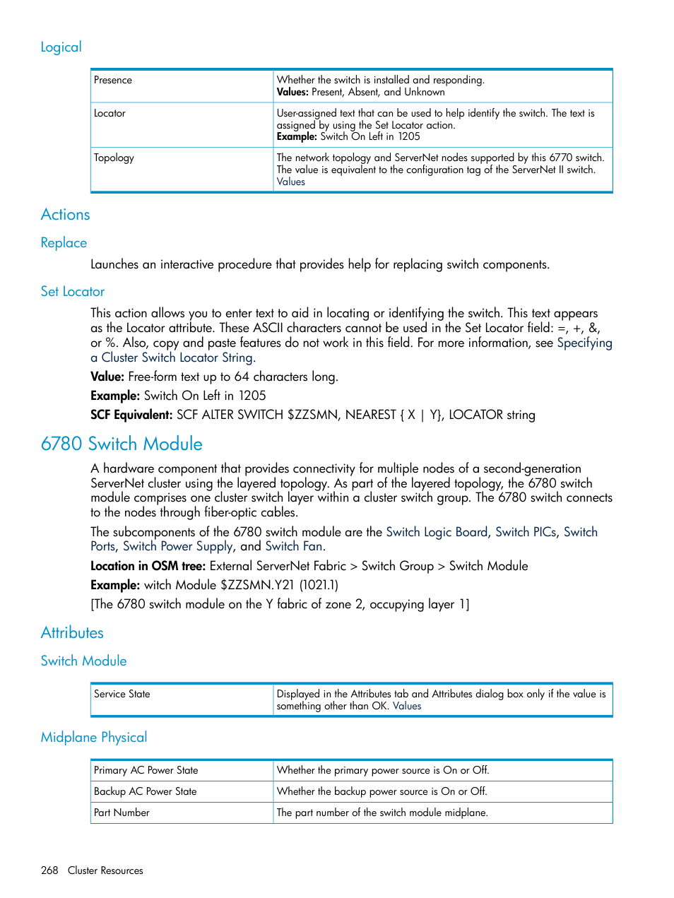 Logical, Actions, Replace | Set locator, 6780 switch module, Attributes, Switch module, Midplane physical, Replace set locator, Switch module midplane physical | HP Integrity NonStop J-Series User Manual | Page 268 / 328