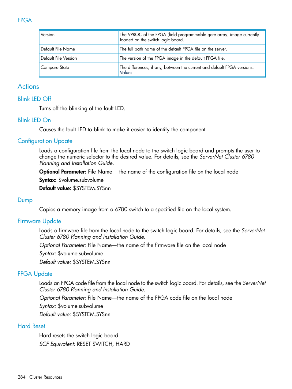 Fpga, Actions, Blink led off | Blink led on, Configuration update, Dump, Firmware update, Fpga update, Hard reset | HP Integrity NonStop J-Series User Manual | Page 284 / 328