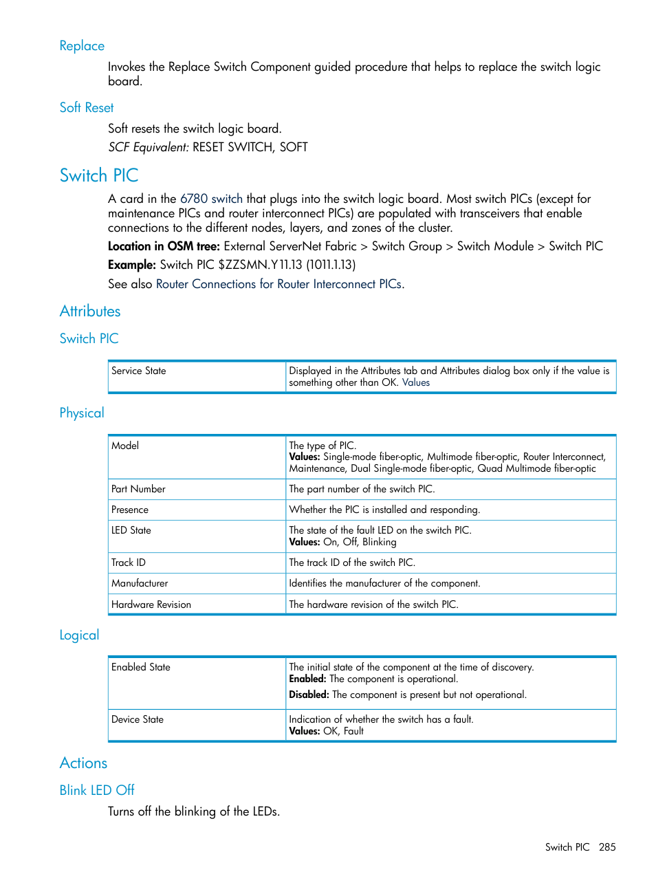 Replace, Soft reset, Switch pic | Attributes, Physical, Logical, Actions, Blink led off, Replace soft reset, Switch pic physical logical | HP Integrity NonStop J-Series User Manual | Page 285 / 328