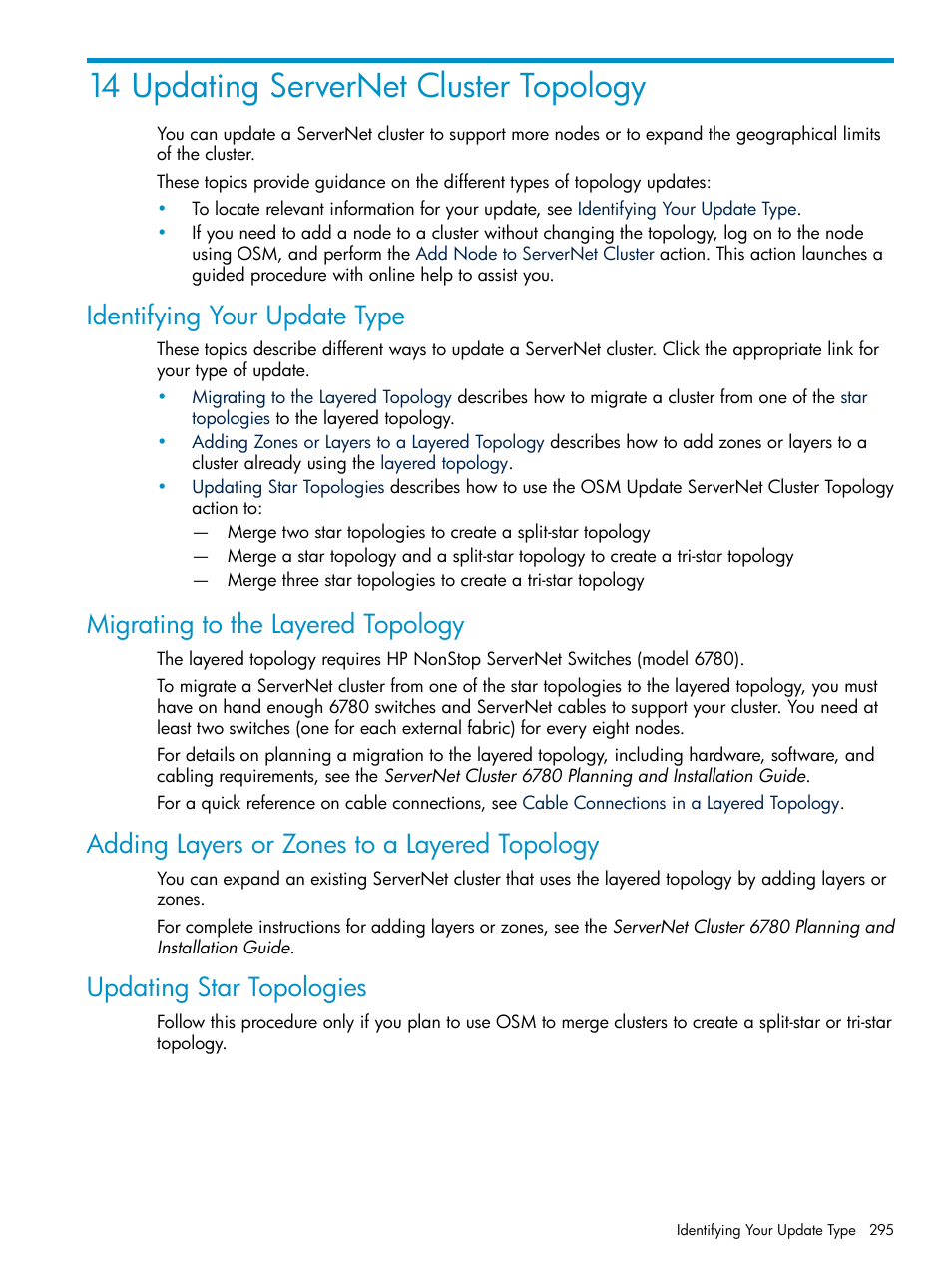 14 updating servernet cluster topology, Identifying your update type, Migrating to the layered topology | Adding layers or zones to a layered topology, Updating star topologies | HP Integrity NonStop J-Series User Manual | Page 295 / 328