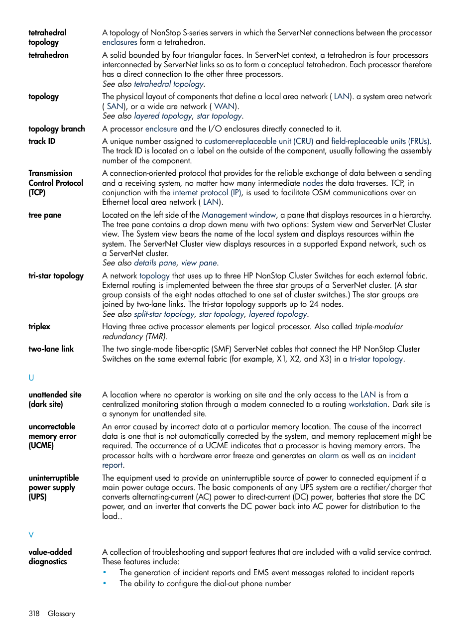 Tri-star, Tree pane, Unattended site | Tri-star topology, Tetrahedral topology | HP Integrity NonStop J-Series User Manual | Page 318 / 328