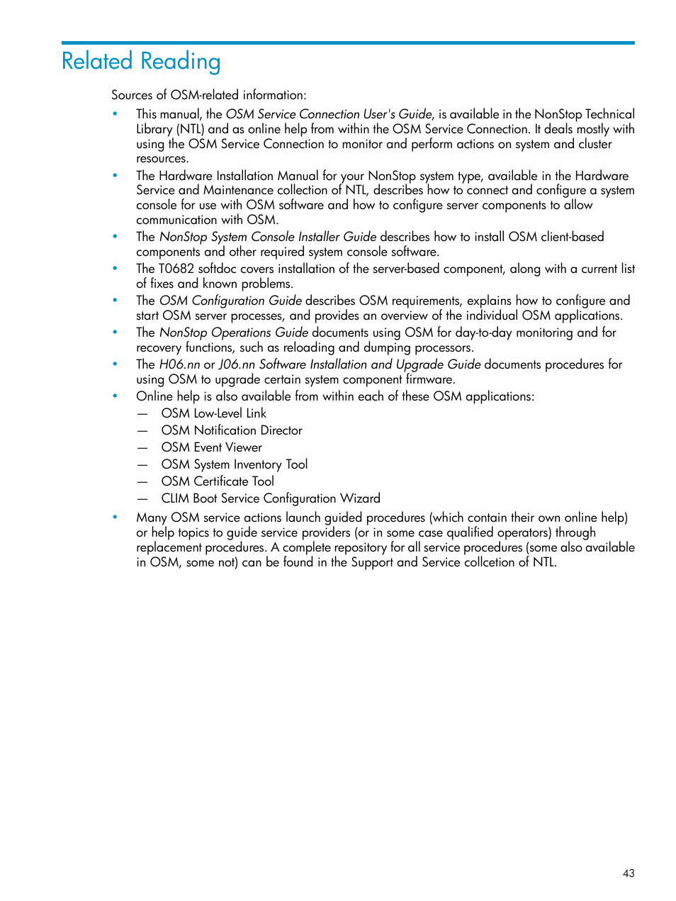 Related reading | HP Integrity NonStop J-Series User Manual | Page 43 / 328