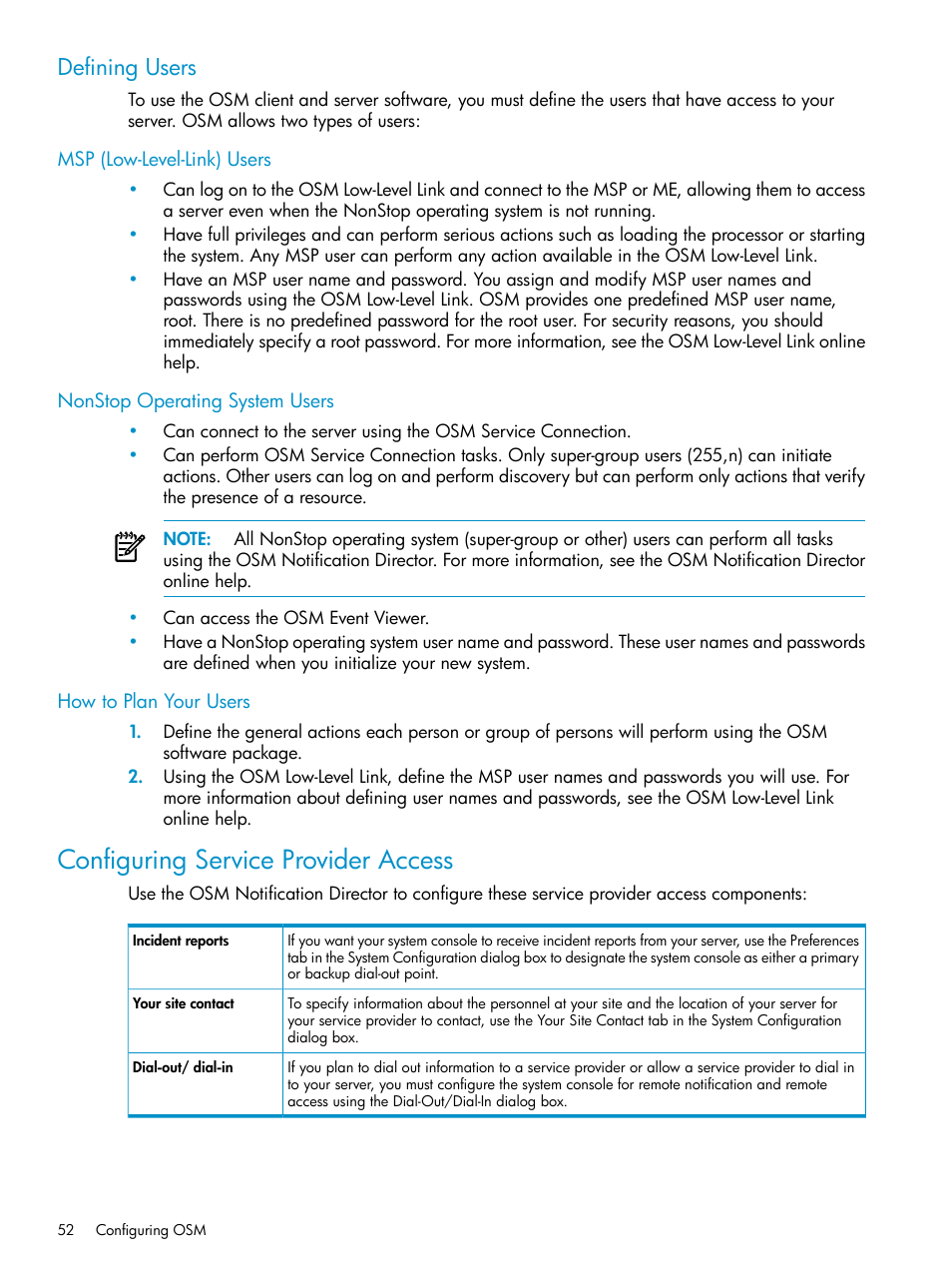 Defining users, Msp (low-level-link) users, Nonstop operating system users | How to plan your users, Configuring service provider access, Configuring, Service provider access | HP Integrity NonStop J-Series User Manual | Page 52 / 328