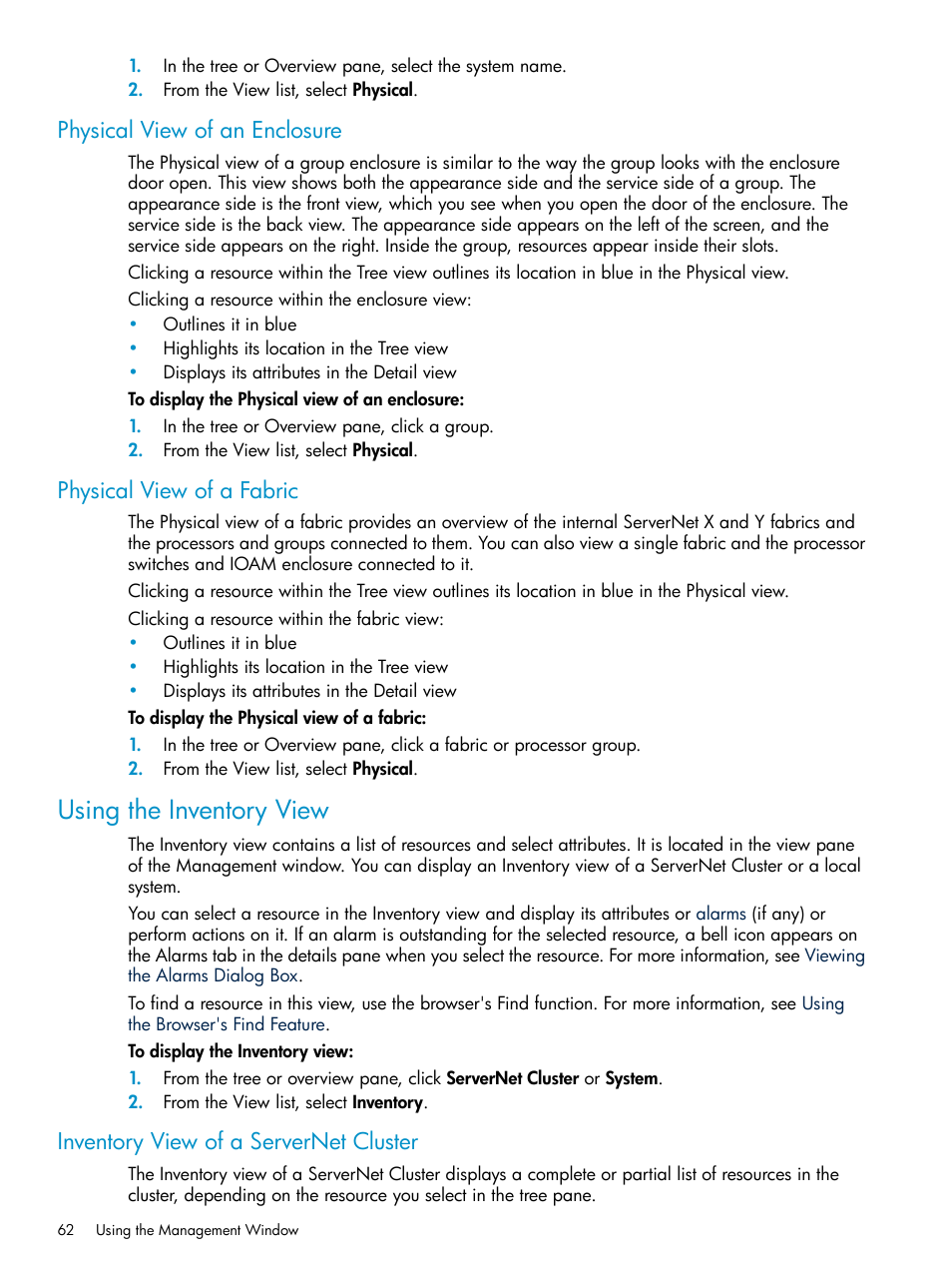 Physical view of an enclosure, Physical view of a fabric, Using the inventory view | Inventory view of a servernet cluster | HP Integrity NonStop J-Series User Manual | Page 62 / 328