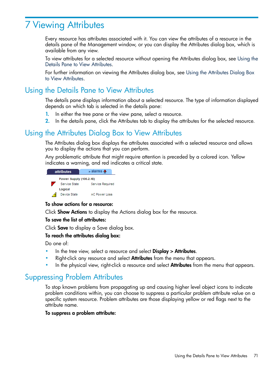 7 viewing attributes, Using the details pane to view attributes, Using the attributes dialog box to view attributes | Suppressing problem attributes, Problem attribute suppression, Using the attributes dialog, Box to view attributes, Attributes, Problem | HP Integrity NonStop J-Series User Manual | Page 71 / 328