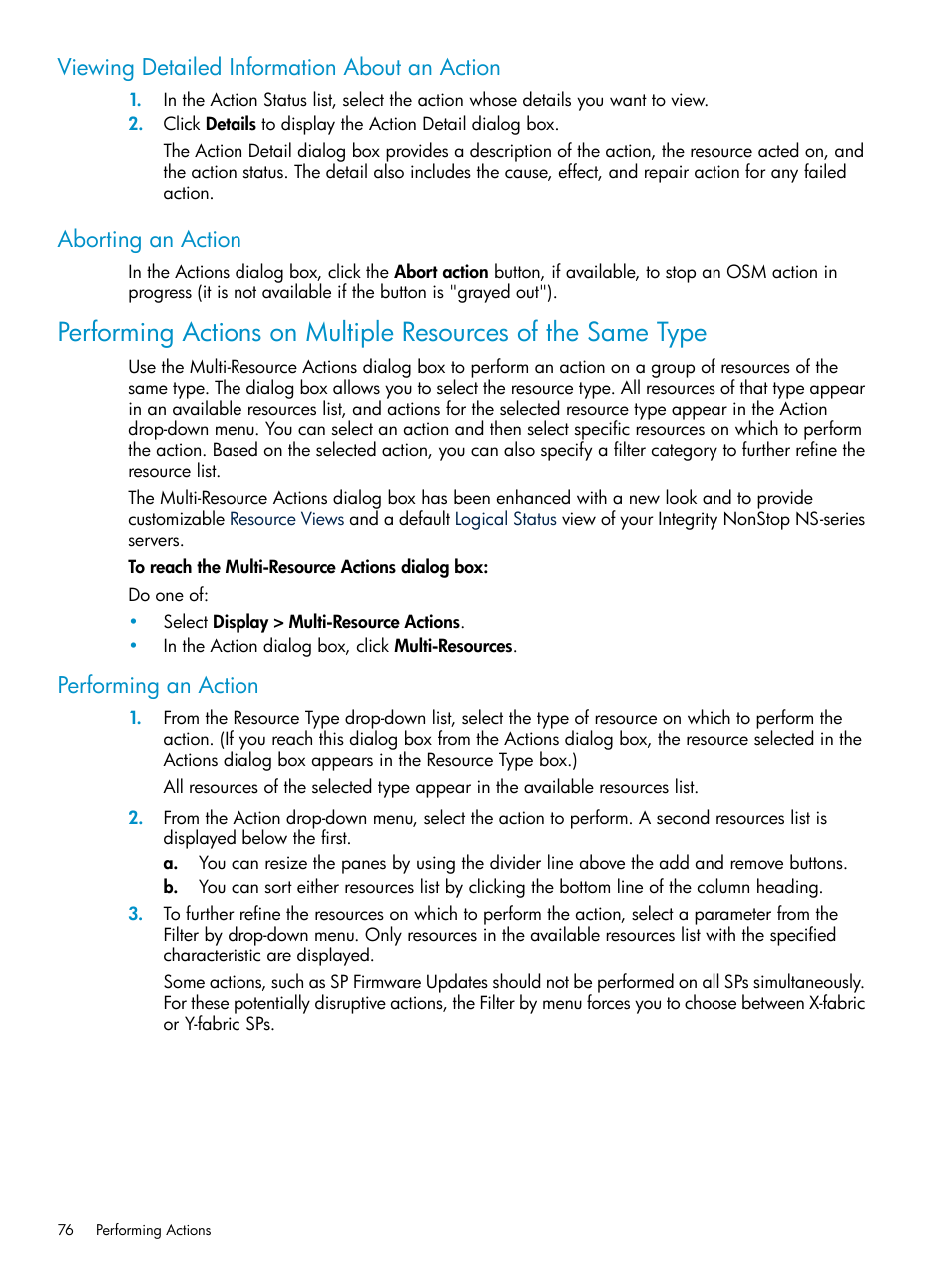 Viewing detailed information about an action, Aborting an action, Performing an action | Performing actions on multiple resources, Of the same type, Performing actions on multiple, Resources of the same type, Abort an action | HP Integrity NonStop J-Series User Manual | Page 76 / 328