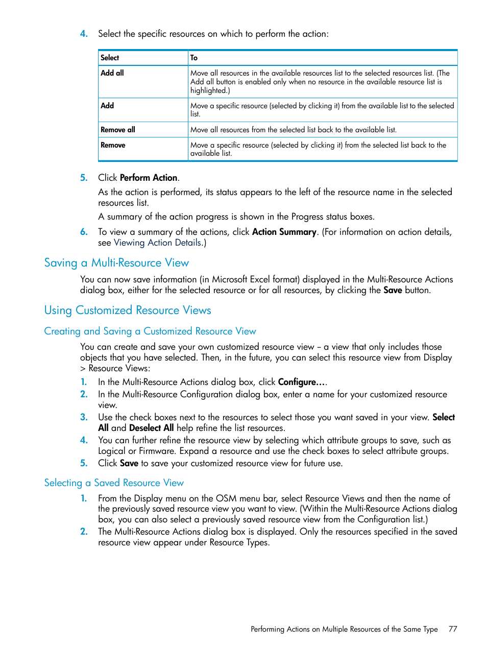 Saving a multi-resource view, Using customized resource views, Creating and saving a customized resource view | Selecting a saved resource view, Using resource views | HP Integrity NonStop J-Series User Manual | Page 77 / 328