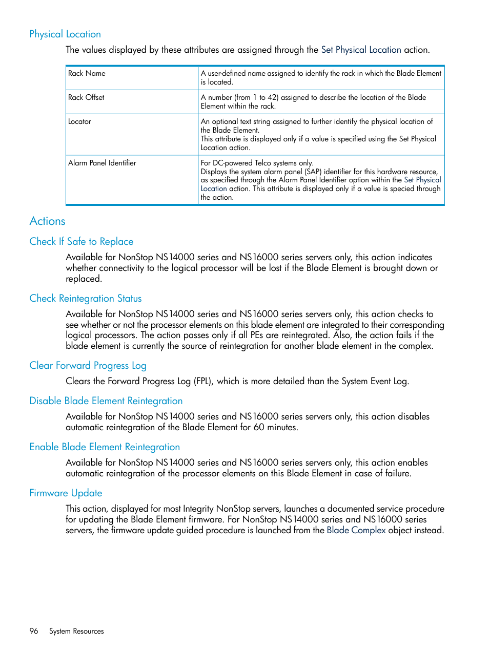 Physical location, Actions, Check if safe to replace | Check reintegration status, Clear forward progress log, Disable blade element reintegration, Enable blade element reintegration, Firmware update | HP Integrity NonStop J-Series User Manual | Page 96 / 328