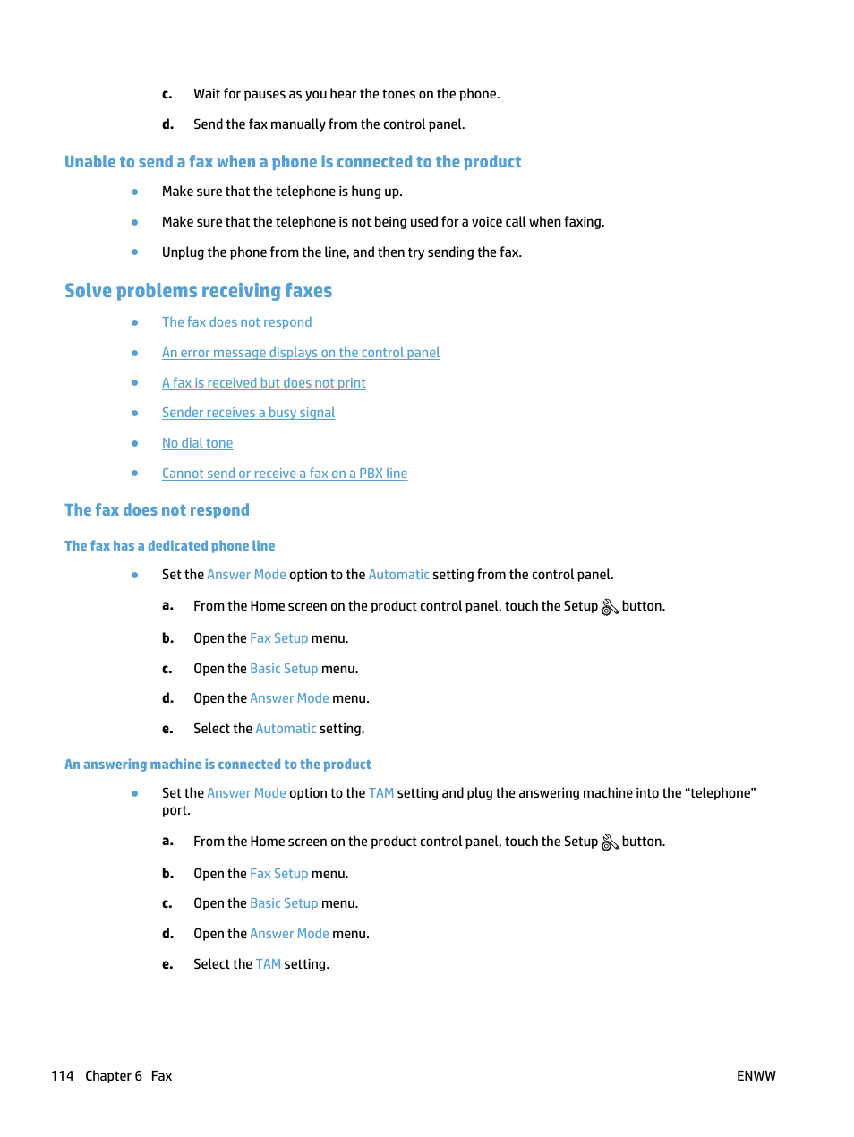 Solve problems receiving faxes, The fax does not respond, The fax has a dedicated phone line | An answering machine is connected to the product | HP LaserJet Pro 400 MFP M425 User Manual | Page 130 / 228