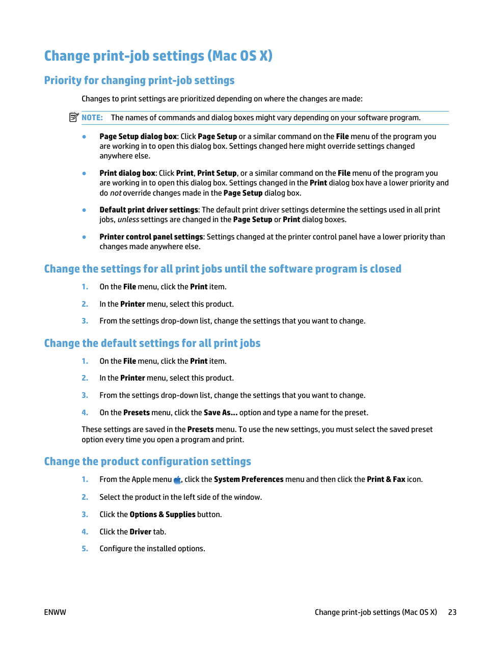 Change print-job settings (mac os x), Priority for changing print-job settings, Change the default settings for all print jobs | Change the product configuration settings | HP LaserJet Pro 400 MFP M425 User Manual | Page 39 / 228