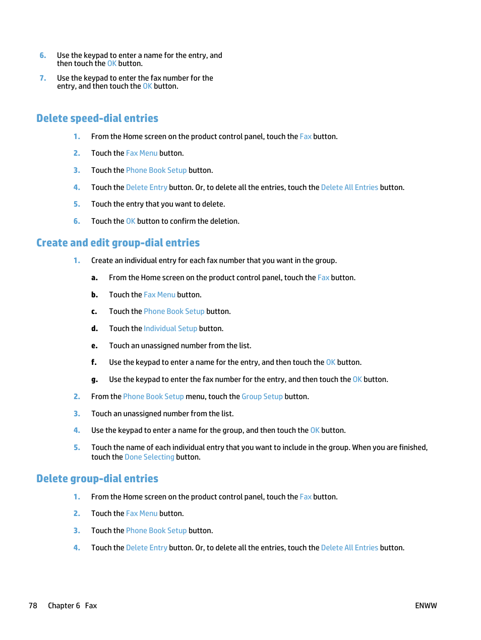 Delete speed-dial entries, Create and edit group-dial entries, Delete group-dial entries | HP LaserJet Pro 400 MFP M425 User Manual | Page 94 / 228