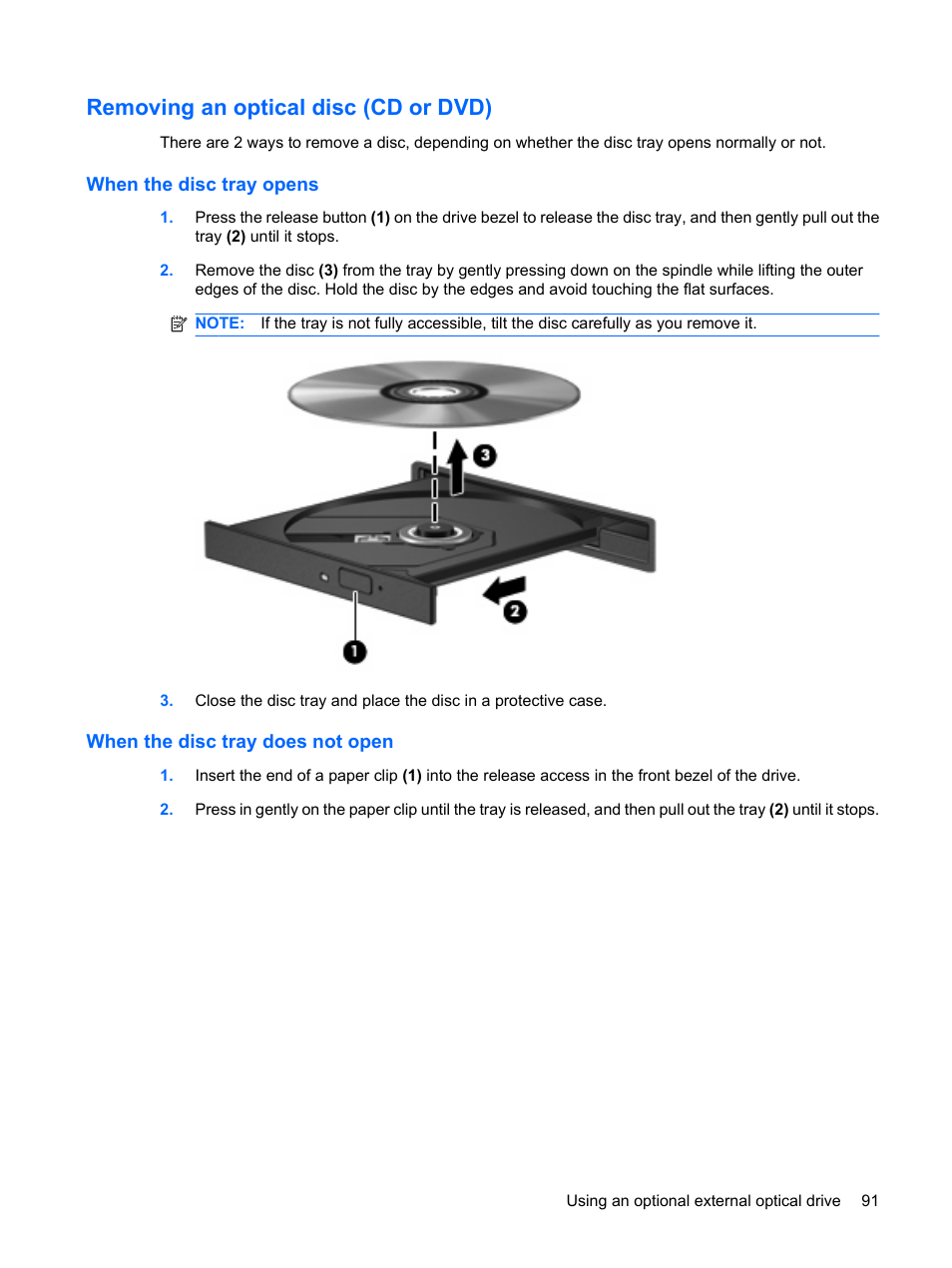 Removing an optical disc (cd or dvd), When the disc tray opens, When the disc tray does not open | HP EliteBook 2540p Notebook PC User Manual | Page 103 / 173