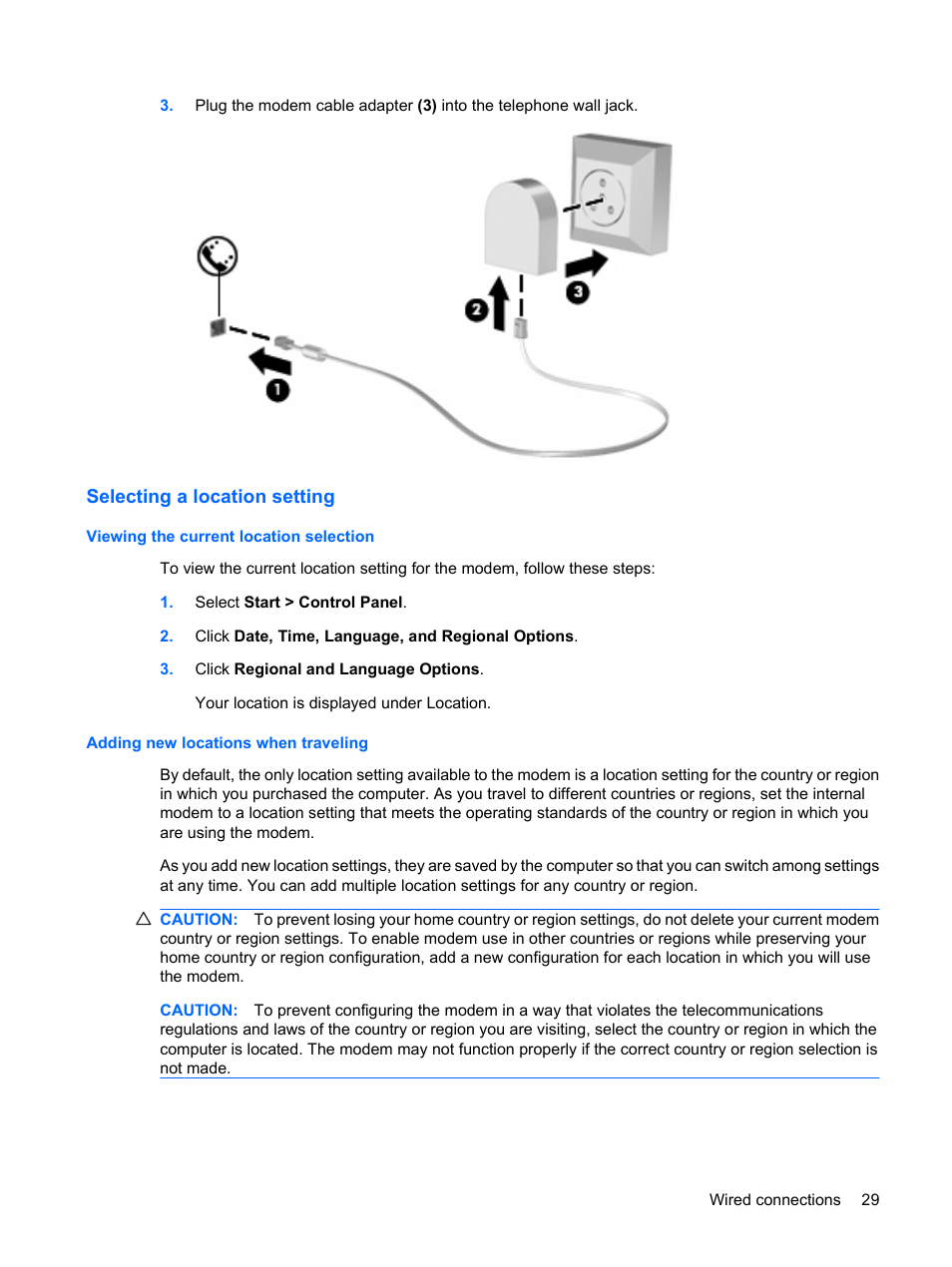 Selecting a location setting, Viewing the current location selection, Adding new locations when traveling | HP EliteBook 2540p Notebook PC User Manual | Page 41 / 173