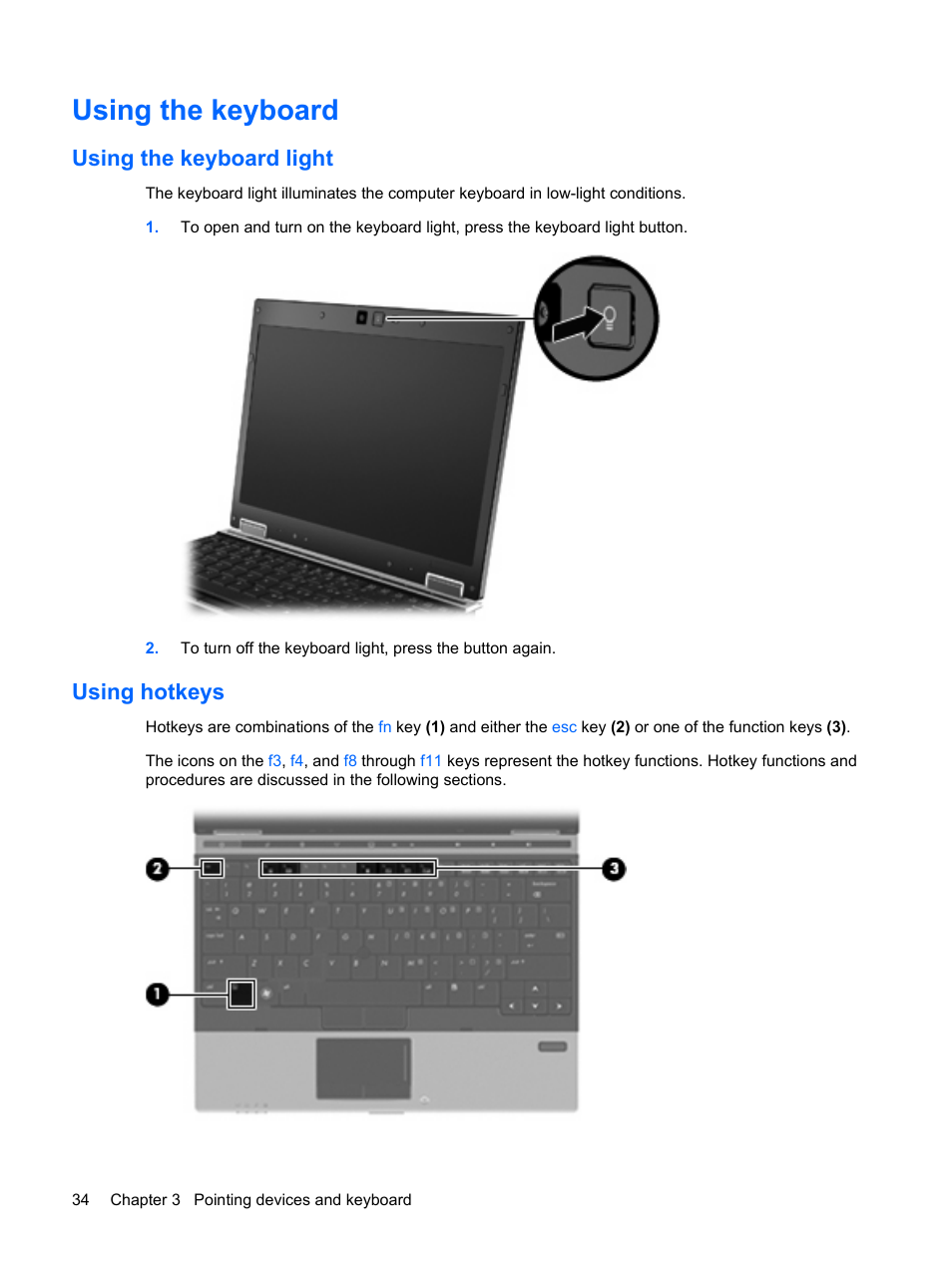 Using the keyboard, Using the keyboard light, Using hotkeys | Using the keyboard light using hotkeys | HP EliteBook 2540p Notebook PC User Manual | Page 46 / 173