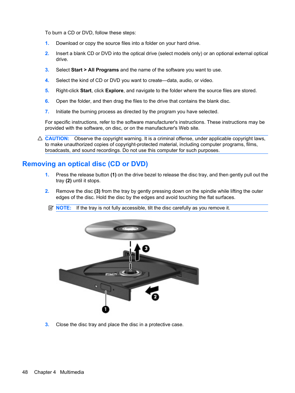Removing an optical disc (cd or dvd) | HP EliteBook 2540p Notebook PC User Manual | Page 60 / 173
