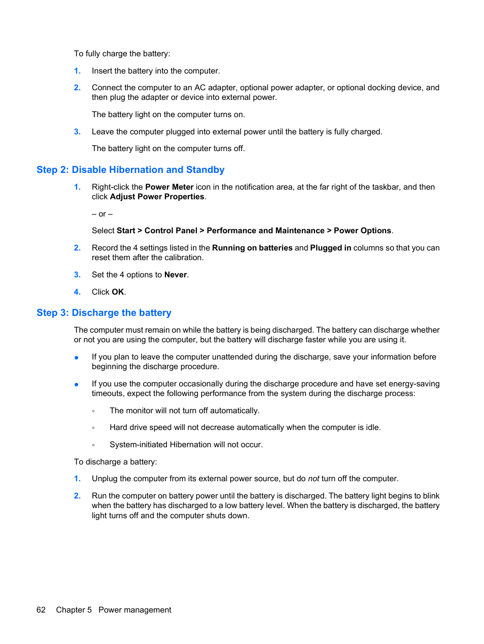Step 2: disable hibernation and standby, Step 3: discharge the battery | HP EliteBook 2540p Notebook PC User Manual | Page 74 / 173