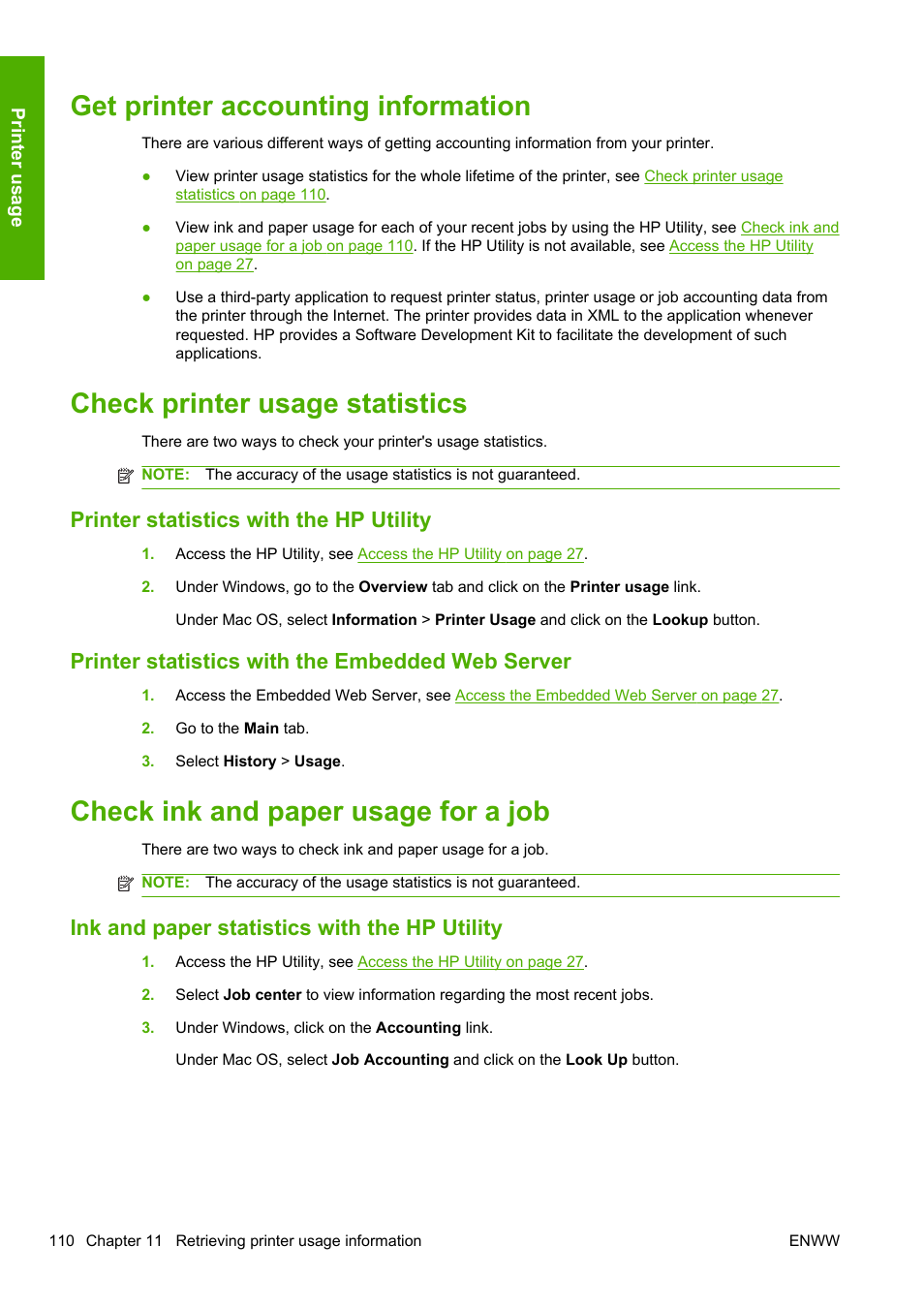 Get printer accounting information, Check printer usage statistics, Printer statistics with the hp utility | Printer statistics with the embedded web server, Check ink and paper usage for a job, Ink and paper statistics with the hp utility | HP Designjet T1200 Printer series User Manual | Page 118 / 200