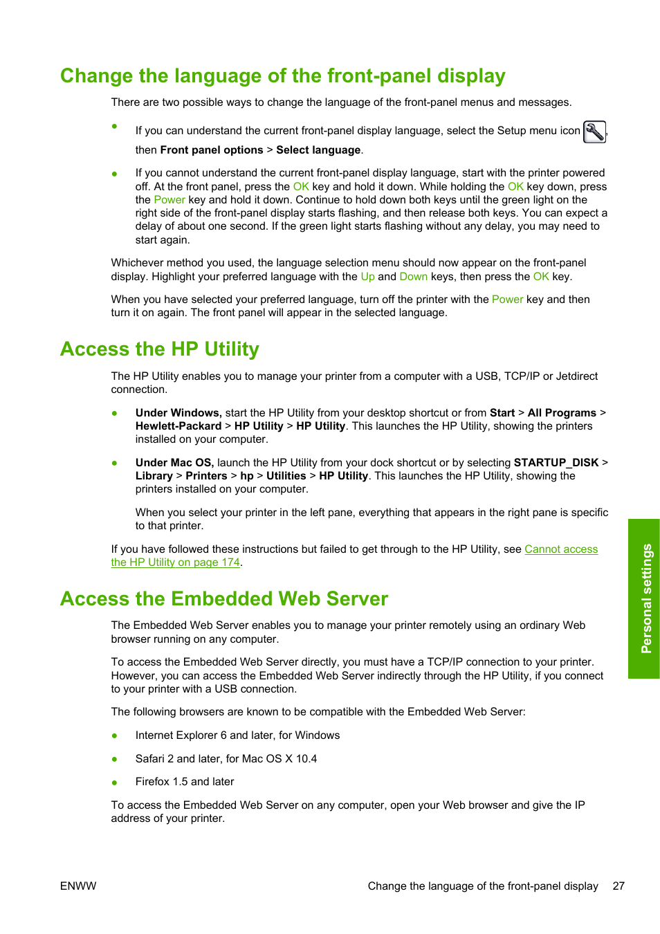 Change the language of the front-panel display, Access the hp utility, Access the embedded web server | Access the, L (see, Access the embedded web | HP Designjet T1200 Printer series User Manual | Page 35 / 200