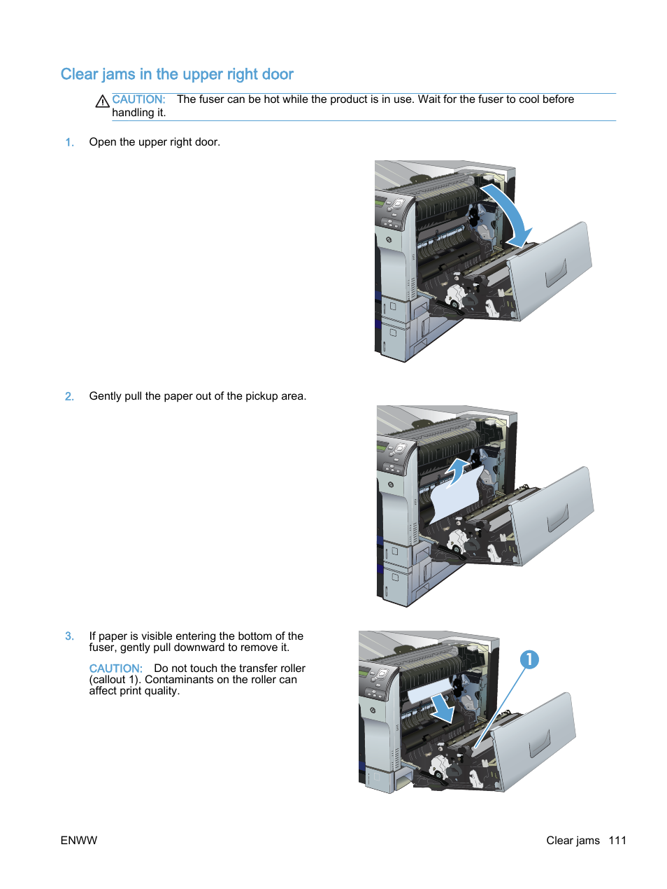 Clear jams in the upper right door | HP Color LaserJet Enterprise M750 Printer series User Manual | Page 121 / 134
