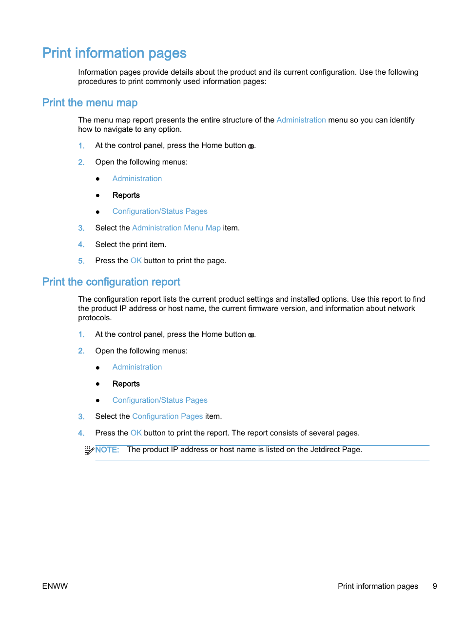 Print the menu map, Print the configuration report, Print the menu map print the configuration report | Print information pages | HP Color LaserJet Enterprise M750 Printer series User Manual | Page 19 / 134