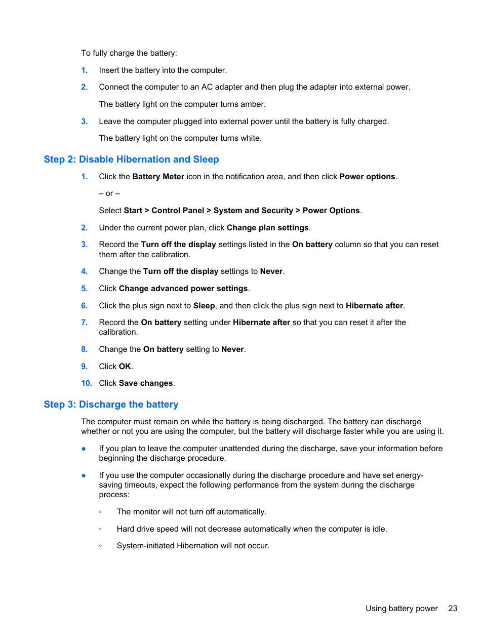 Step 2: disable hibernation and sleep, Step 3: discharge the battery | HP Mini 2102 User Manual | Page 31 / 88