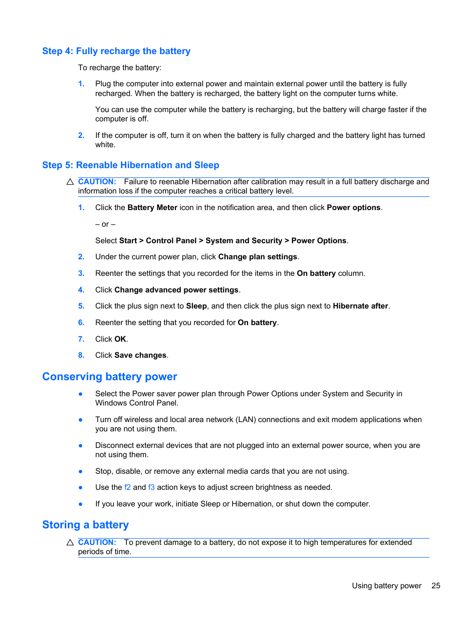 Step 4: fully recharge the battery, Step 5: reenable hibernation and sleep, Conserving battery power | Storing a battery, Conserving battery power storing a battery | HP Mini 2102 User Manual | Page 33 / 88