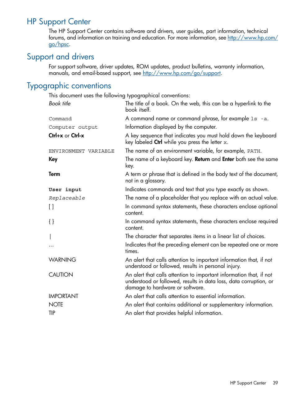 Hp support center, Support and drivers, Typographic conventions | HP Insight Diagnostics Software User Manual | Page 39 / 43