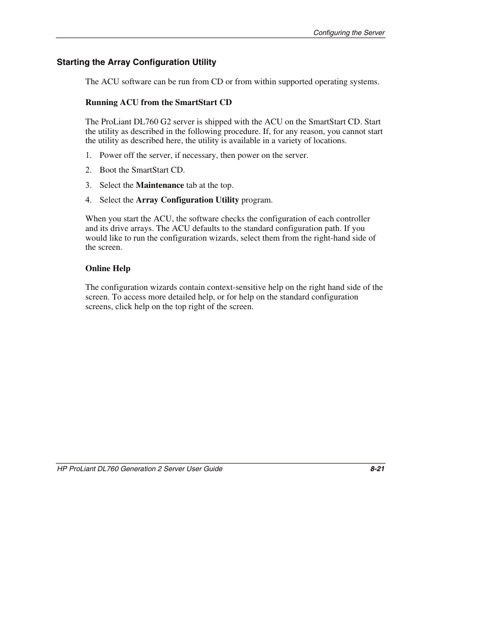 Starting the array configuration utility | HP ProLiant DL760 G2 Server User Manual | Page 214 / 299