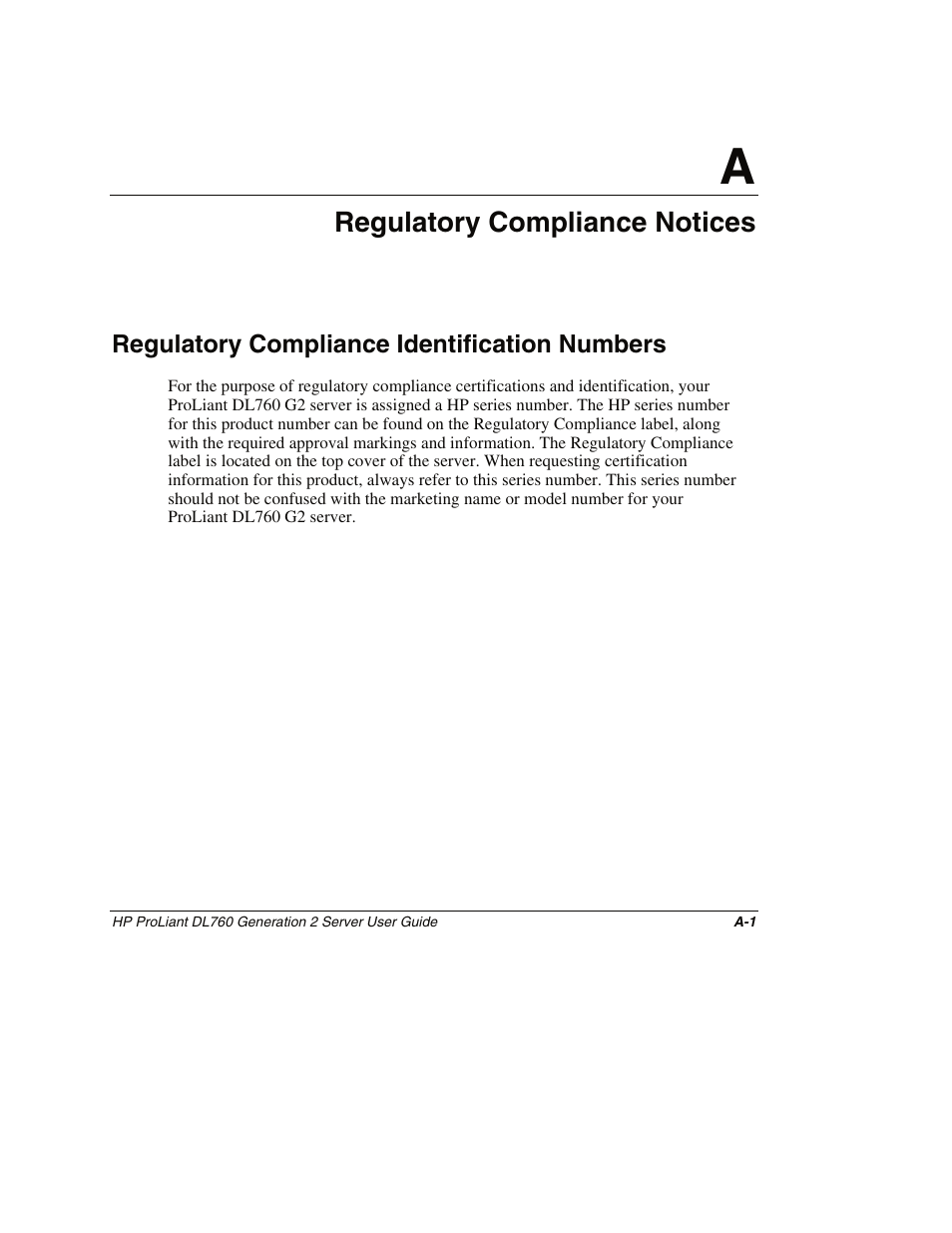 Appendix a: regulatory compliance notices, Regulatory compliance identification numbers, Appendix a | Regulatory compliance notices | HP ProLiant DL760 G2 Server User Manual | Page 244 / 299