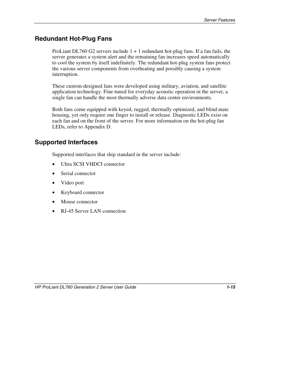 Redundant hot-plug fans, Supported interfaces, Redundant hot-plug fans -15 | Supported interfaces -15 | HP ProLiant DL760 G2 Server User Manual | Page 32 / 299