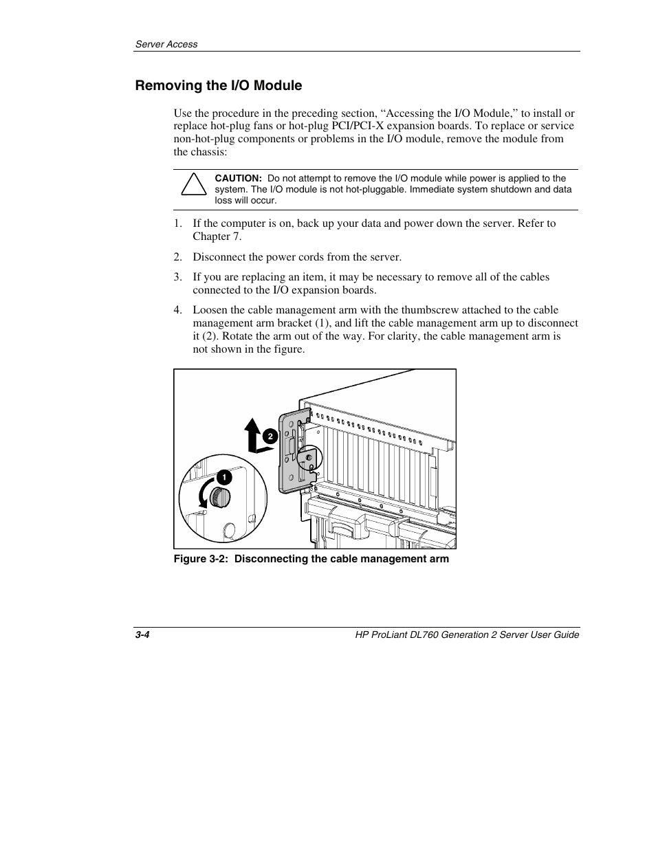 Removing the i/o module, Removing the i/o module -4 | HP ProLiant DL760 G2 Server User Manual | Page 80 / 299