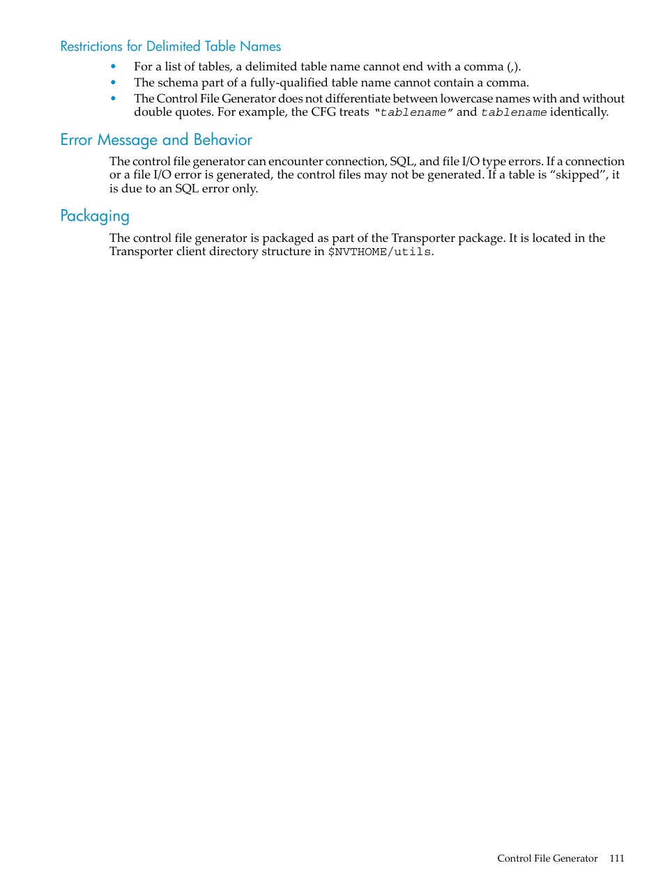 Restrictions for delimited table names, Error message and behavior, Packaging | Error message and behavior packaging | HP Neoview Release 2.4 Software User Manual | Page 111 / 124