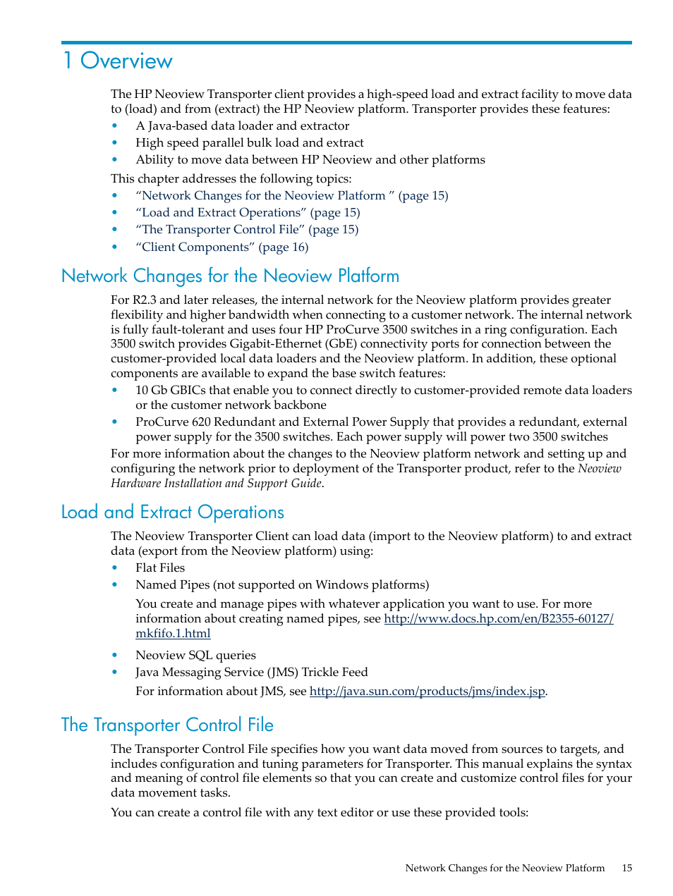 1 overview, Network changes for the neoview platform, Load and extract operations | The transporter control file | HP Neoview Release 2.4 Software User Manual | Page 15 / 124