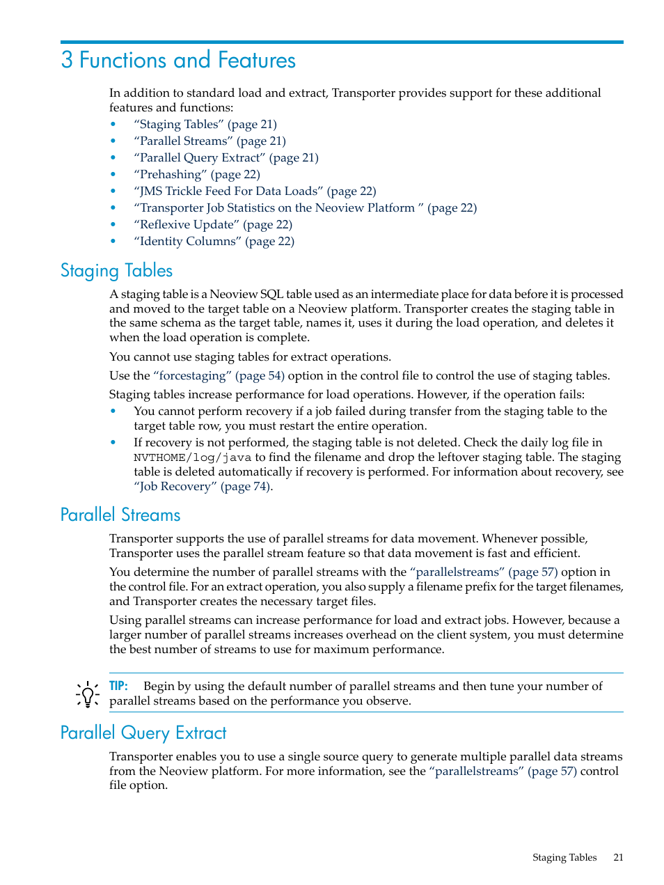 3 functions and features, Staging tables, Parallel streams | Parallel query extract | HP Neoview Release 2.4 Software User Manual | Page 21 / 124